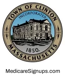 Enroll in a Clinton Massachusetts Medicare Plan.