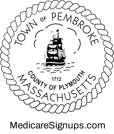 Enroll in a Pembroke Massachusetts Medicare Plan.