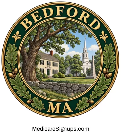 Enroll in a Bedford Massachusetts Medicare Plan.
