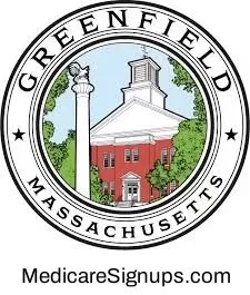 Enroll in a Greenfield Massachusetts Medicare Plan.