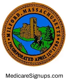 Enroll in a Milford Massachusetts Medicare Plan.