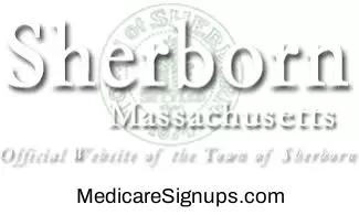 Enroll in a Sherborn Massachusetts Medicare Plan.