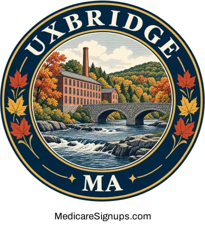 Enroll in a Uxbridge Massachusetts Medicare Plan.